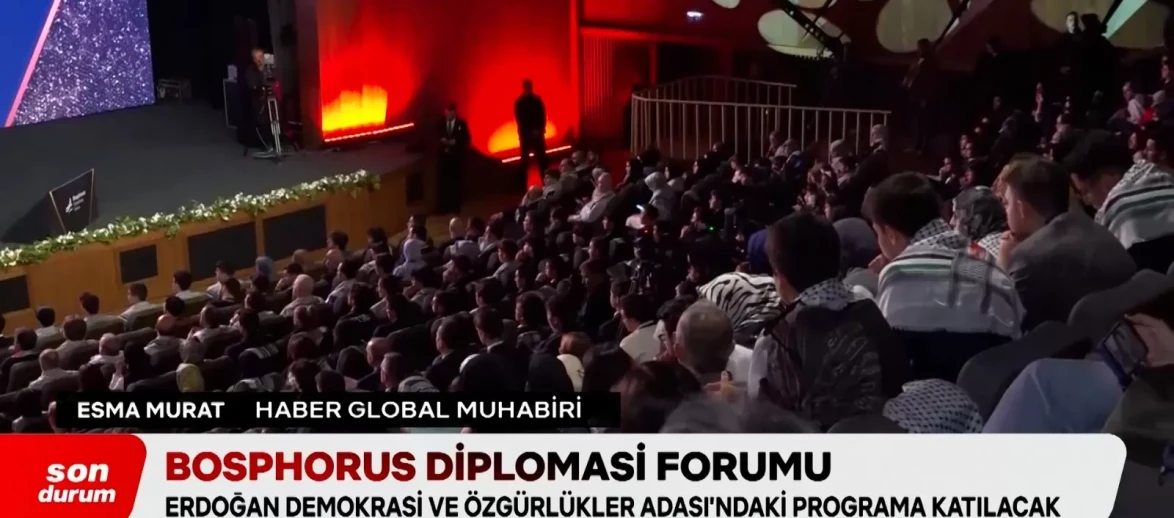 Bosphorus Diplomasi Forumu: Cumhurbaşkanı Erdoğan'ın İlk Durağı