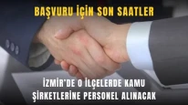 İzmir’de Dikili, Bayındır ve Foça İlçelerinde Kamu Şirketlerine Personel Alımı Yapılacak Mı?
