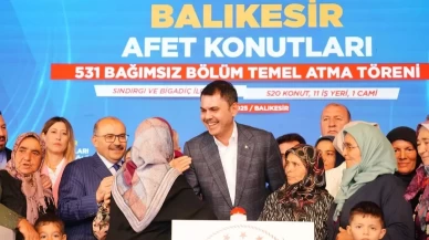 Bakan Kurum Balıkesir’de: 520’den Fazla Yeni Ev 1 Yıl İçinde Teslim Edilecek