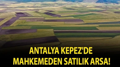 Antalya kepez'de mahkemeden satılık 390 metrekare arsa fırsatı